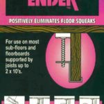 Sealants and Adhesives Squeakender for Floor Creaks